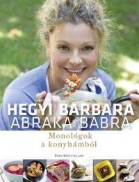 Hegyi Barbara - Abraka babra