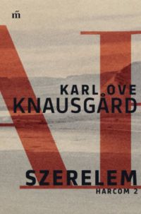 Karl Ove Knausgard - Szerelem