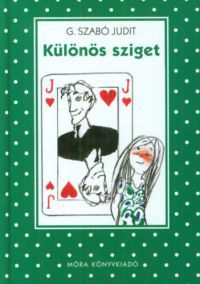 G. Szabó Judit - Különös sziget (Pöttyös sorozat)