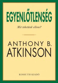 Anthony B. Atkinson - Egyenlőtlenség