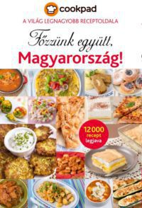  - Cookpad - Főzzünk együtt, Magyarország - A világ legnagyobb receptoldala 
