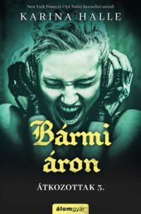 Karina Halle - Bármi áron