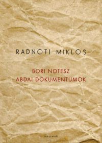 Radnóti Miklós - Bori notesz
