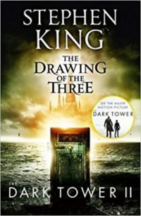 Stephen King - The Dark Tower II - The Drawing of The Three
