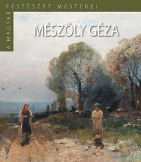 Szinyei Merse Anna - Mészöly Géza