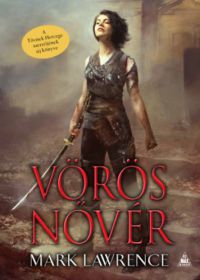 Mark Lawrence - Vörös Nővér