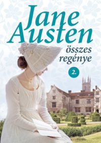 Jane Austen - Jane Austen összes regénye 2.