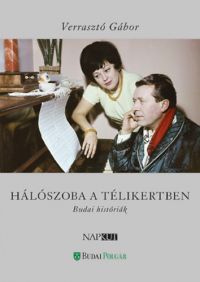 Verrasztó Gábor - Hálószoba a télikertben