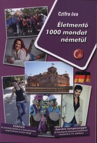 Czifra Éva - Életmentő 1000 mondat németül