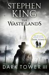 The Dark Tower III. - The Waste Lands