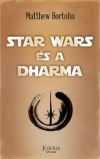 Star Wars és a dharma