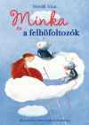 Minka és a felhőfoltozók