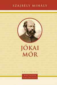 Szajbély Mihály - Jókai Mór