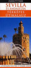 Sevilla és Andalúzia térképes útikalauz - Zsebútitárs
