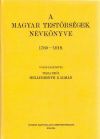 A magyar testőrségek névkönyve 1760-1918