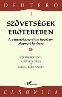 Xeravits Géza (szerk.); Zsengellér József (szerk.) - Szövetségek erőterében