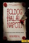 Boldog halálnapot! (DVD) *Antikvár-Kiváló állapotú*