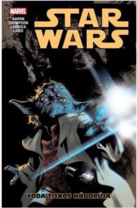 Jason Aaron - Star Wars: Yoda titkos háborúja - képregény