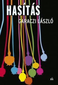 Garaczi László - Hasítás