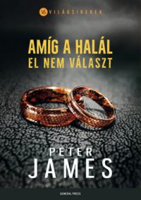 Peter James - Amíg a halál el nem választ