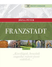 Józsa Péter - Franzstadt