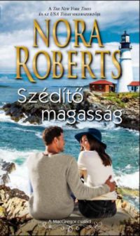 Nora Roberts - Szédítő magasság