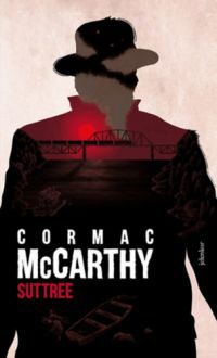 Cormac McCarthy - Suttree