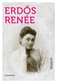 Erdős Renée - Ifjúságunk