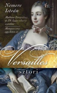 Nemere István - Versailles-sztori