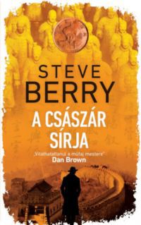 Steve Berry - A császár sírja