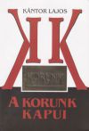 A Korunk kapui - 1959 (1957) - 1965. (március)