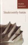 Sisakrostély-hatás