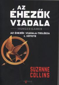 Suzanne Collins - Az éhezők viadala