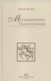Apor Péter - Metamorphosis Transylvaniae