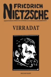 Friedrich Nietzsche - Virradat