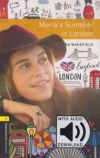 Maria's Summer in London - Oxford Bookworms Library 1 - MP3 Pack