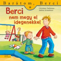 Christian Tielmann - Berci nem megy el idegenekkel