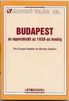 Budapest az egyesítéstől az 1930-as évekig - Változó világ 25.