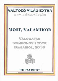 Szimeonov Todor - Most, valamikor