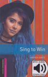 Sing to Win - Oxford Bookworms Library Starter - MP3 Pack