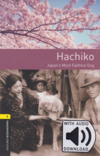 Nicole Irving - Hachiko - Oxford Bookworms Library 1 - MP3 Pack