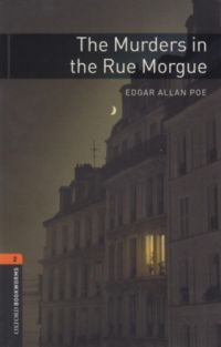  - The Murders in the Rue Morgue - Oxford Bookworms Library 2 - MP3 Pack