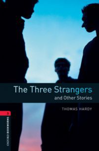 Thomas Hardy - The Three Strangers And Other Stories - Oxford Bookworms Library 3 - MP3 Pack