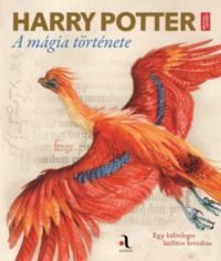  - Harry Potter - A mágia története