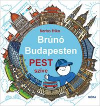 Bartos Erika - Pest szíve - Brúnó Budapesten 3.