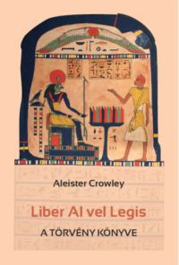 Aleister Crowley - Liber Al Vel Legis