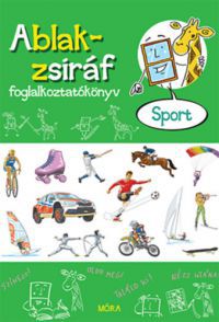 Somlai János - Ablak-zsiráf foglalkoztatókönyv - Sport