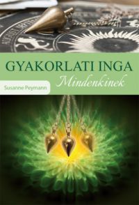 Susanne Peymann - Gyakorlati INGA mindenkinek