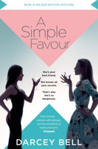 Darcey Bell - A Simple Favour