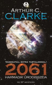 Arthur C. Clarke - 2061 - Harmadik űrodisszeia
